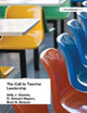 Book cover of: Call to Teacher Leadership. By: Sally J. Zepeda