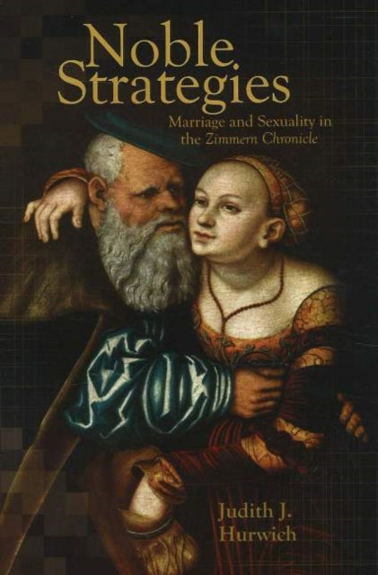 Book cover of: Noble Strategies. By: Judith J. Hurwich