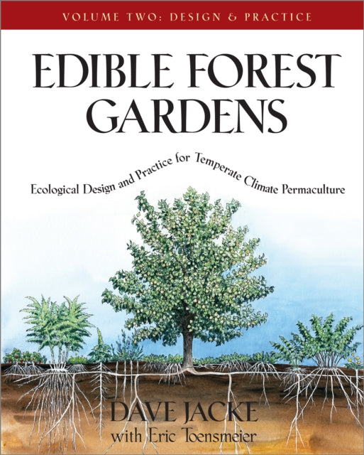 Book cover of: Edible Forest Gardens, Volume II. By: Robert Hart