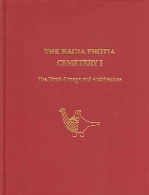 Book cover of: Hagia Photia Cemetery I. By: Costis Davaras