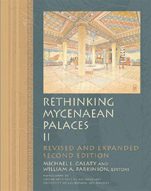 Rethinking Mycenaean Palaces II