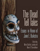 Book cover of: Dead Tell Tales. By: María Cecilia Lozada
