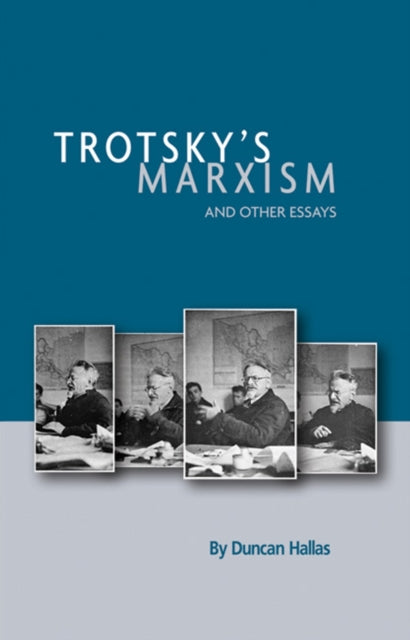 Book cover of: Trotsky's Marxism And Other Essays. By: Duncan Hallas