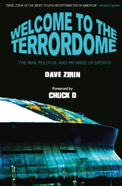 Book cover of: Welcome To The Terrordome. By: Dave Zirin