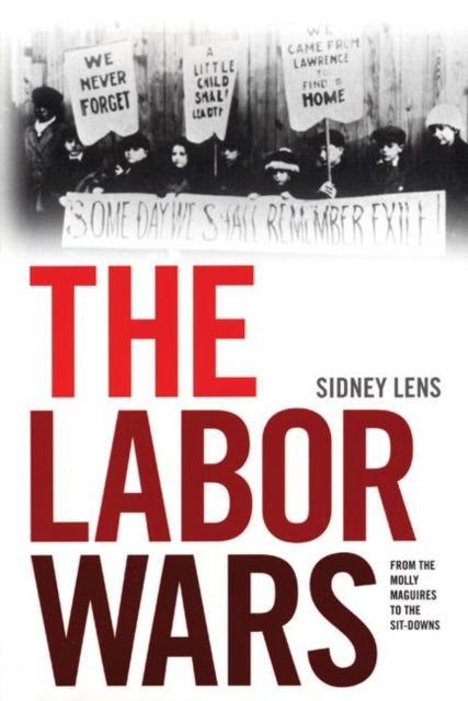 Book cover of: Labor Wars. By: Sidney Lens