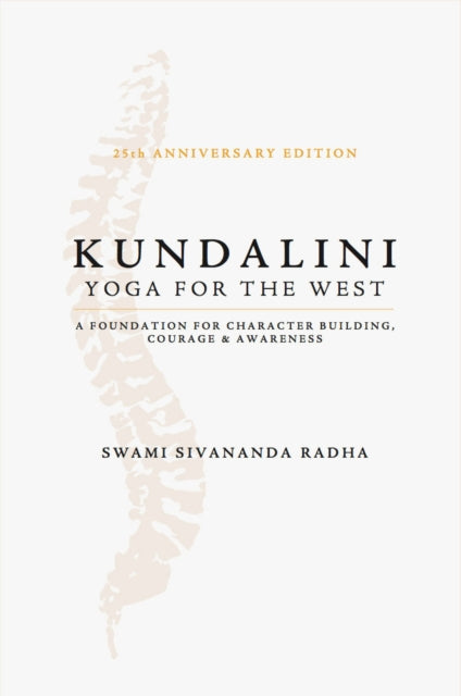 Book cover of: Kundalini - Yoga for the West. By: Swami Sivananda Radha