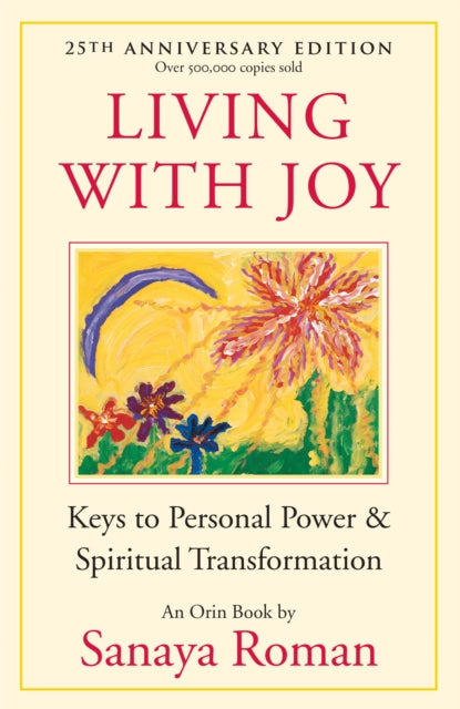Book cover of: Living With Joy. By: Orin (Spirit)