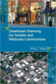 Book cover of: Downtown Planning for Smaller and Midsized Communities