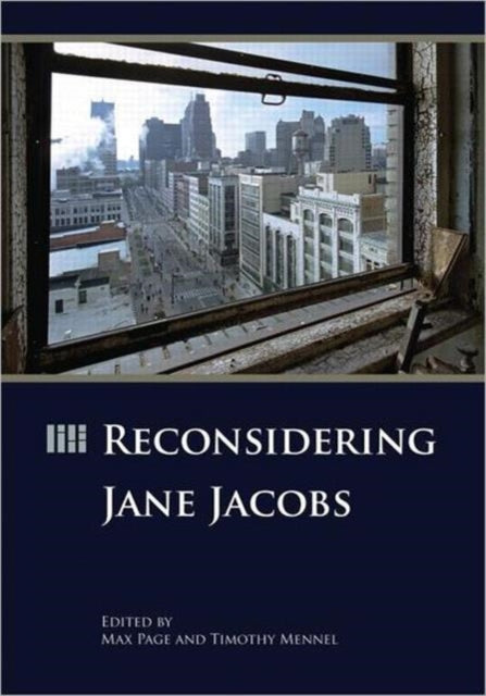 Book cover of: Reconsidering Jane Jacobs