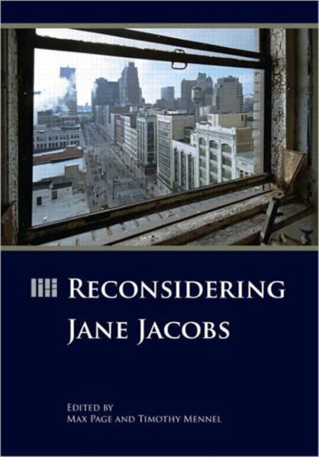Book cover of: Reconsidering Jane Jacobs
