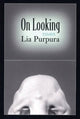 Book cover of: On Looking