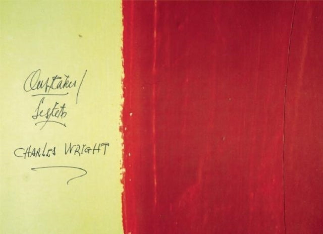 Book cover of: Outtakes. By: Charles Wright