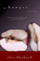 Book cover of: Hunger. By: Elise Blackwell