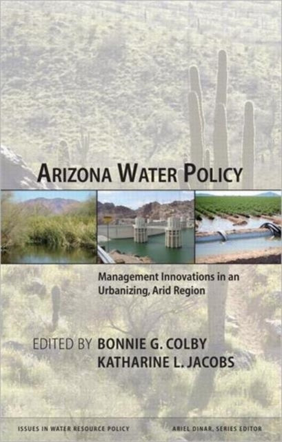 Book cover of: Arizona Water Policy