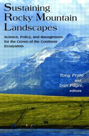 Sustaining Rocky Mountain Landscapes