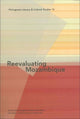Book cover of: Reevaluating Mozambique. By: Phillip Rothwell