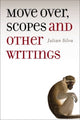 Book cover of: Move Over, Scopes. By: Julian Silva