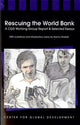 Book cover of: Rescuing the World Bank. By: Nancy Birdsall