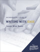 Book cover of: Writing with Ease: Level 3 Workbook. By: S. Wise Bauer