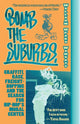Book cover of: Bomb the Suburbs. By: William Upski Wimsatt