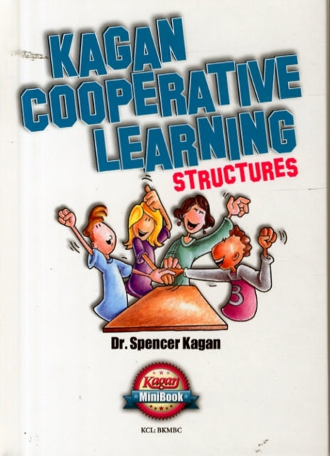 Book cover of: Cooperative Learning. By: Spencer Kagan
