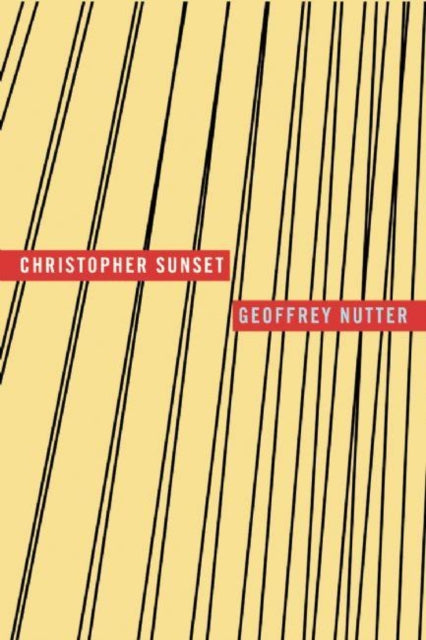 Book cover of: Christopher Sunset. By: Geoffrey Nutter