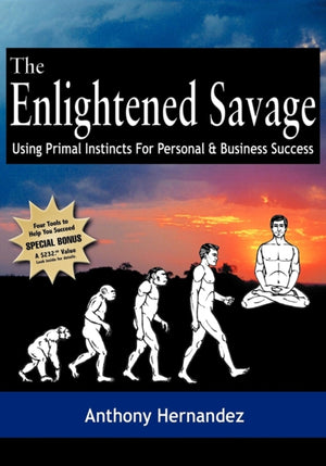 Enlightened Savage
