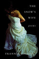 Book cover of: Snow`s Wife. By: Frannie Lindsay