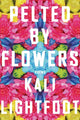 Book cover of: Pelted By Flowers – Poems. By: Elizabeth Bradfield