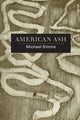 Book cover of: American Ash. By: Michael SIMMs