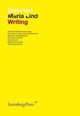 Book cover of: Selected Maria Lind Writing