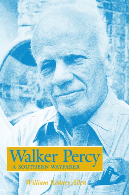 Book cover of: Walker Percy. By: William Rodney Allen