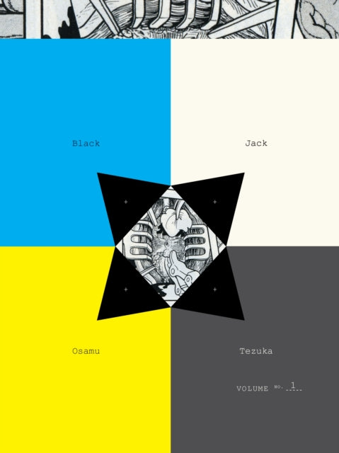 Book cover of: Black Jack Volume 1. By: Osamu Tezuka
