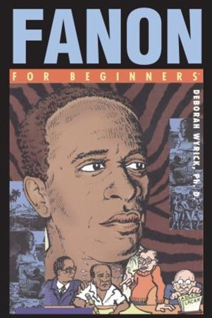 Book cover of: Fanon for Beginners. By: Deborah Wyrick