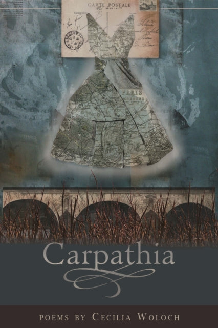 Book cover of: Carpathia. By: Cecilia Woloch