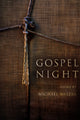 Book cover of: Gospel Night. By: Michael Waters