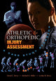 Book cover of: Athletic and Orthopedic Injury Assessment. By: David C. Berry