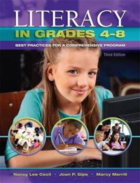 Book cover of: Literacy in Grades 4-8. By: Nancy Lee Cecil
