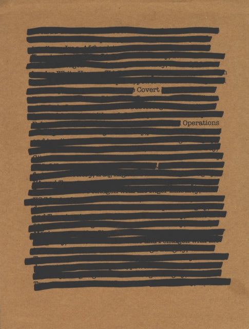 Book cover of: Covert Operations: Investigating the Known Unknowns. By: Sandra Phillips