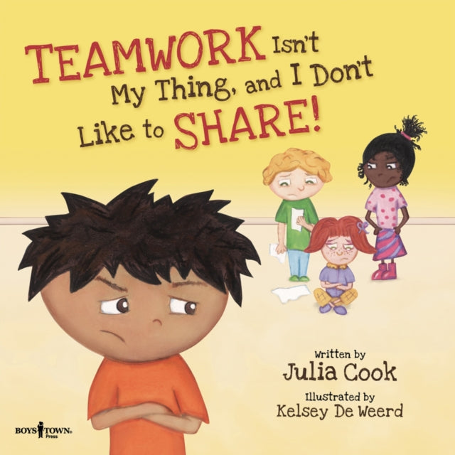 Book cover of: Teamwork isn't My Thing, and I Don't Like to Share! Inc. Freed Audio CD