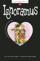 Book cover of: Ignoramus. By: Karla Oceanak