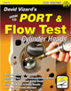 Book cover of: David Vizard's How to Port & Flow Test Cylinder Heads. By: David Vizard