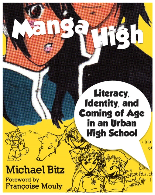 Book cover of: Manga High. By: Bitz, Michael EdD