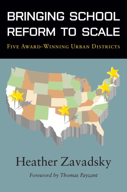 Book cover of: Bringing School Reform to Scale