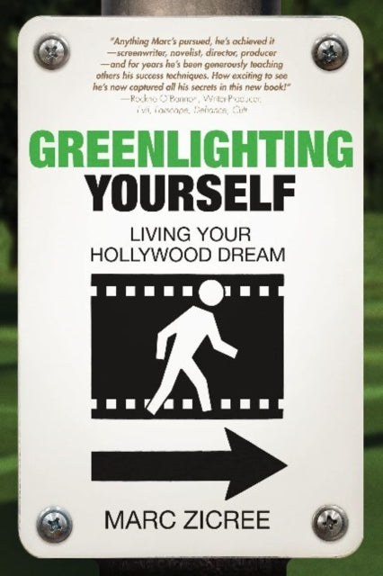 Book cover of: Greenlighting Yourself. By: Marc Scott Zicree