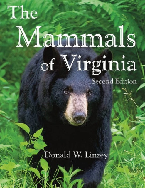 Book cover of: Mammals of Virginia. By: Donald W. Linzey