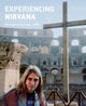 Book cover of: Experiencing Nirvana. By: Bruce Pavitt