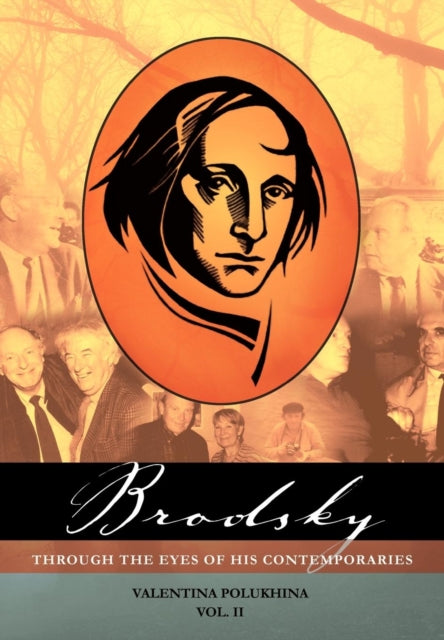 Book cover of: Brodsky Through the Eyes of His Contemporaries (Vol 2). By: Valentina Polukhina