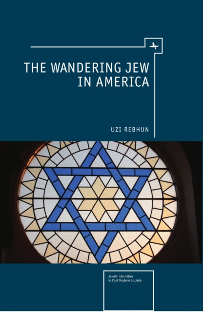 Book cover of: Wandering Jew in America. By: Uzi Rebhun