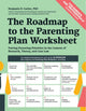 Book cover of: Roadmap to the Parenting Plan Worksheet. By: Benjamin D. Garber